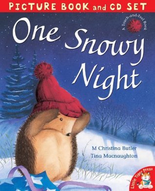 Book cover of One Snowy Night by M. Christina Butler, Tina Macnaughton