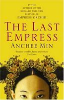 Book cover of The Last Empress by Anchee Min