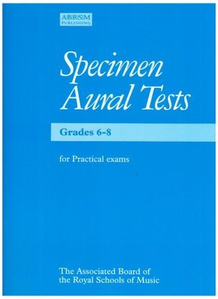 Book cover of Aural Tests: Grades 6-8 by Associated Board of the Royal Schools of Music Ltd.