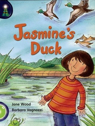 Book cover of Lighthouse: Year 1 Green - Jasmine's Duck by Jane Wood