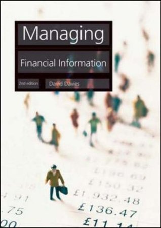 Book cover of Managing Financial Information by David Davies