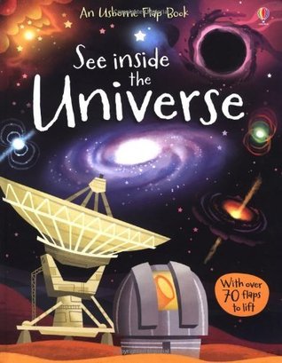 Book cover of See Inside The Universe by Alex Frith, Lee Cosgrove (Illus.)