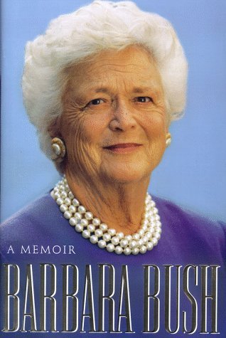 Book cover of Barbara Bush: A Memoir by Barbara Bush