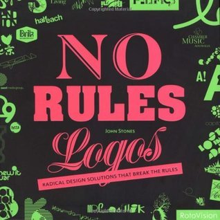 Book cover of No Rules Logos /anglais by STONES JOHN