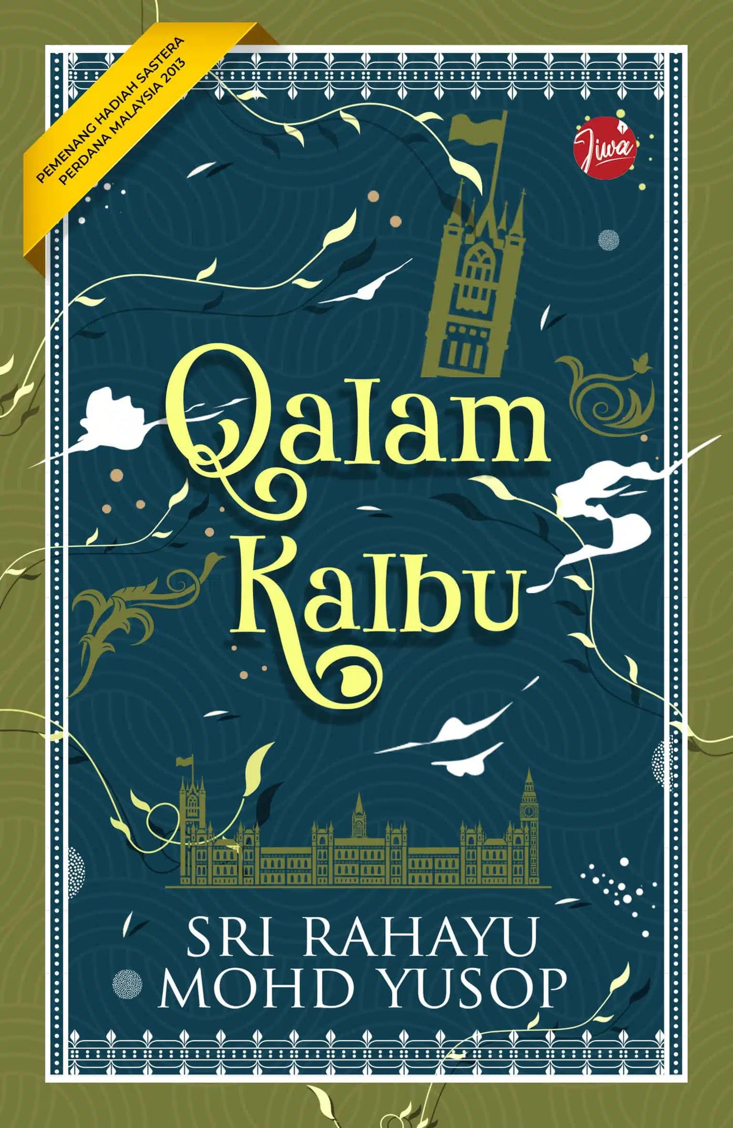 Book cover of Qalam Kalbu by Sri Rahayu Mohd Yusop