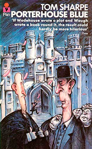 Book cover of Porterhouse Blue by Tom Sharpe