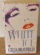 Book cover of White Ice by Celia Brayfield