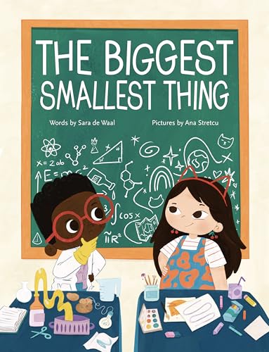 Book cover of The Biggest Smallest Thing by Sara de Waal, Ana Stretcu (Illus.)
