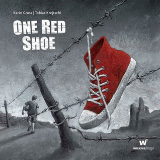 Book cover of One Red Shoe by Karin Gruß, Tobias Krejtschi (Illus.)