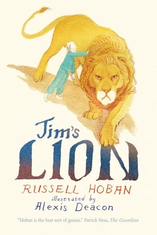Book cover of Jims Lion by Russell Hoban, Alexis Deacon (Illus.)