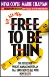 Book cover of The All-New Free to Be Thin by Neva Coyle, Marie Chapian
