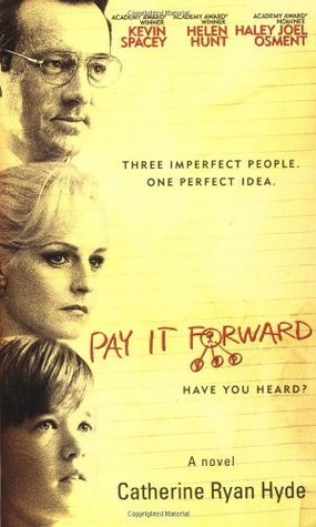 Book cover of Pay It Forward by Catherine Ryan Hyde