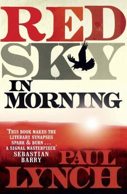 Book cover of Red Sky In Morning by Paul Lynch