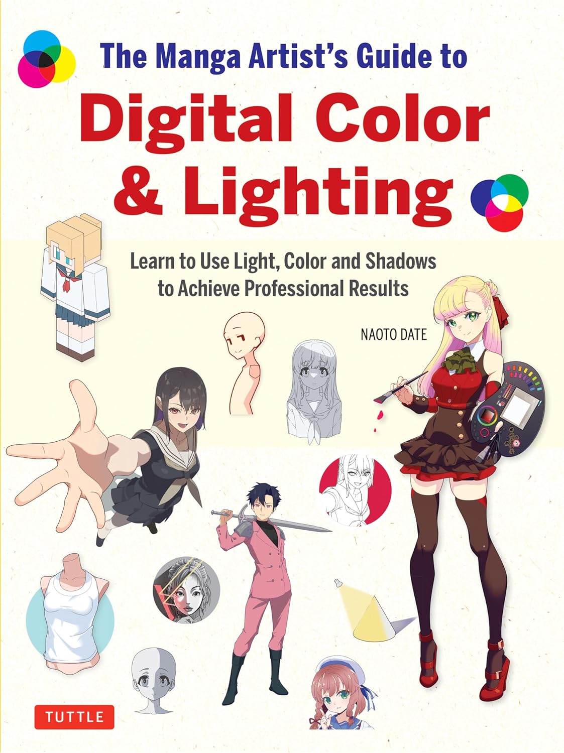 Book cover of The Manga Artist's Guide To Digital Color & Lighting: Learn To Use Light, Color And Shadows To Achieve Professional Results by Naoto Date