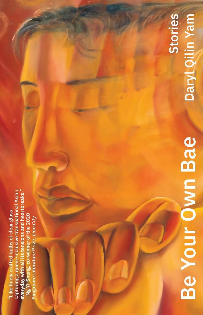Book cover of Be Your Own Bae by Daryl Qilin Yam