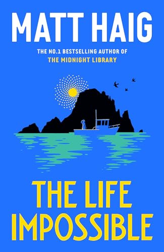 Book cover of The Life Impossible by Matt Haig