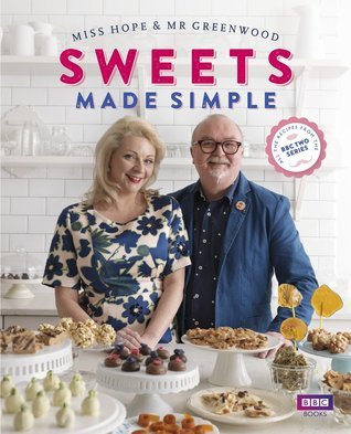 Book cover of Sweets Made Simple by Kitty Hope, Mark Greenwood