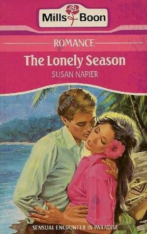 Book cover of The Lonely Season by Susan Napier