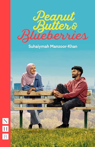 Book cover of Peanut Butter & Blueberries by Suhaiymah Manzoor-Khan