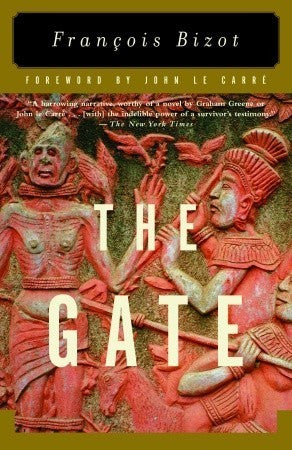 Book cover of The Gate: A Memoir by François Bizot