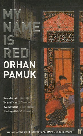 Book cover of My Name Is Red by Orhan Pamuk