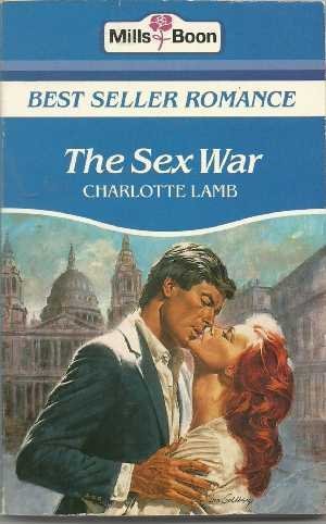 Book cover of The Sex War by Charlotte Lamb
