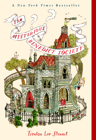 Book cover of The Mysterious Benedict Society by Trenton Lee Stewart, Carson Ellis (Illustrator )