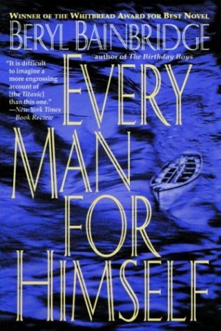 Book cover of Every Man for Himself by Beryl Bainbridge