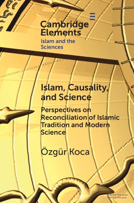 Book cover of Islam, Causality, and Science by Koca