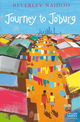 Book cover of Journey To Jo'burg by Beverley Naidoo, Lisa Kopper (Illus.), Michael Rosen (Introduction)