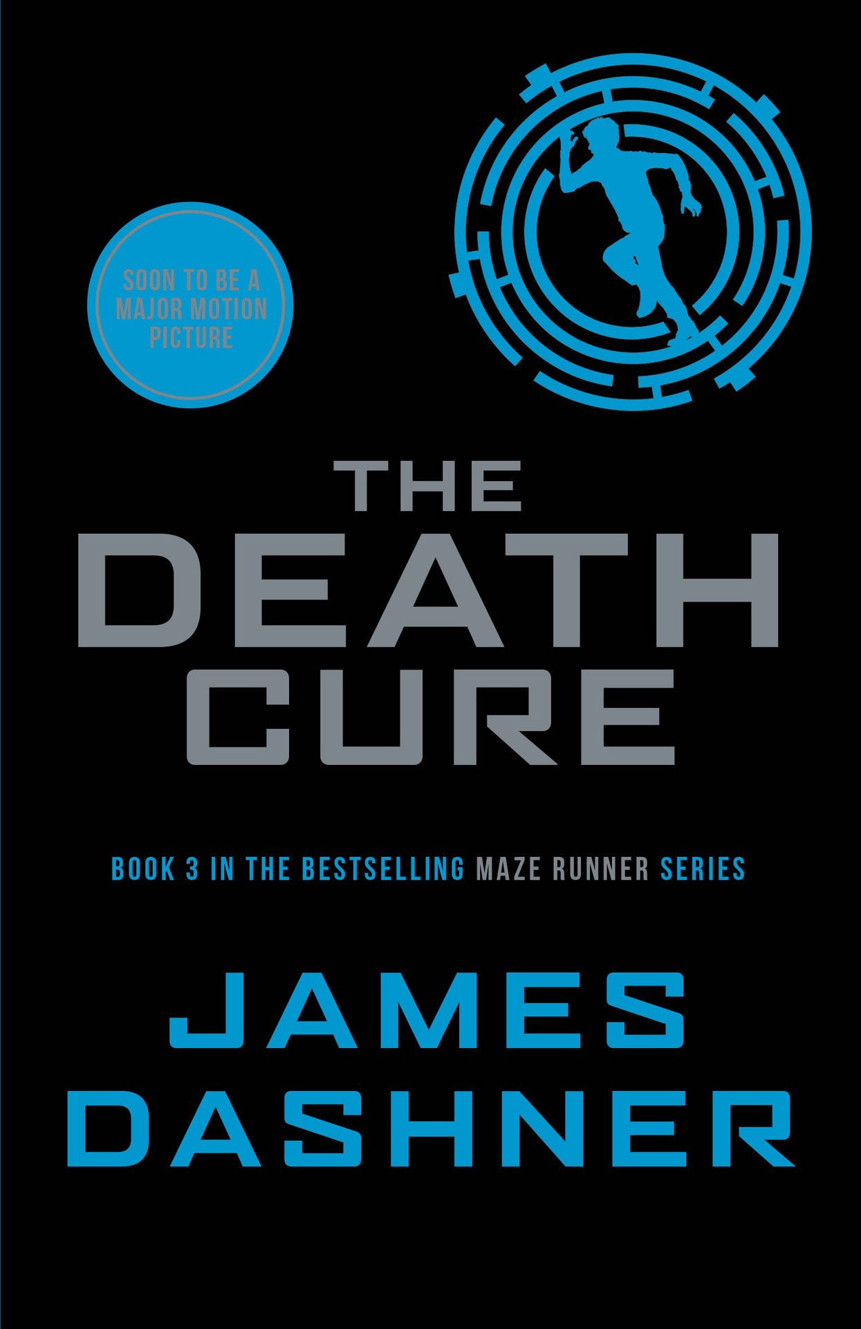 Book cover of The Death Cure by James Dashner
