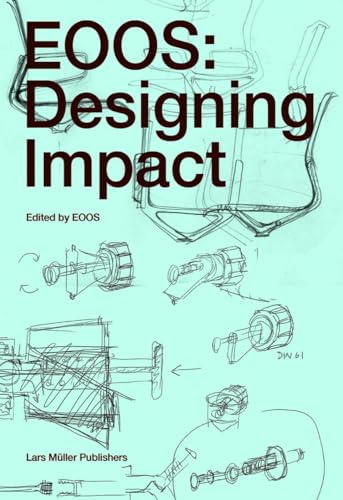 Book cover of EOOS: Designing Impact by Lars Muller (Ed.)
