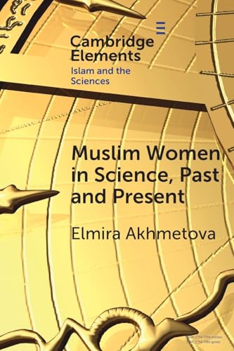 Book cover of Muslim Women in Science, Past and Present by Akhmetova