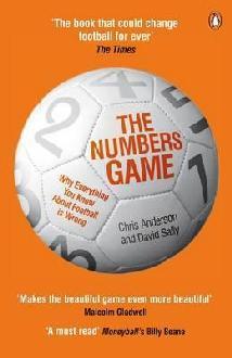 Book cover of The Numbers Game: Why Everything You Know About Soccer Is Wrong by Chris  Anderson, David Sally