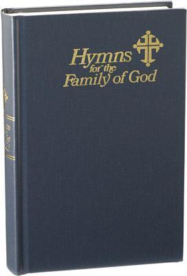 Book cover of Hymns For The Family Of God by Bryan J. Leech, Fred Bock (Ed.)