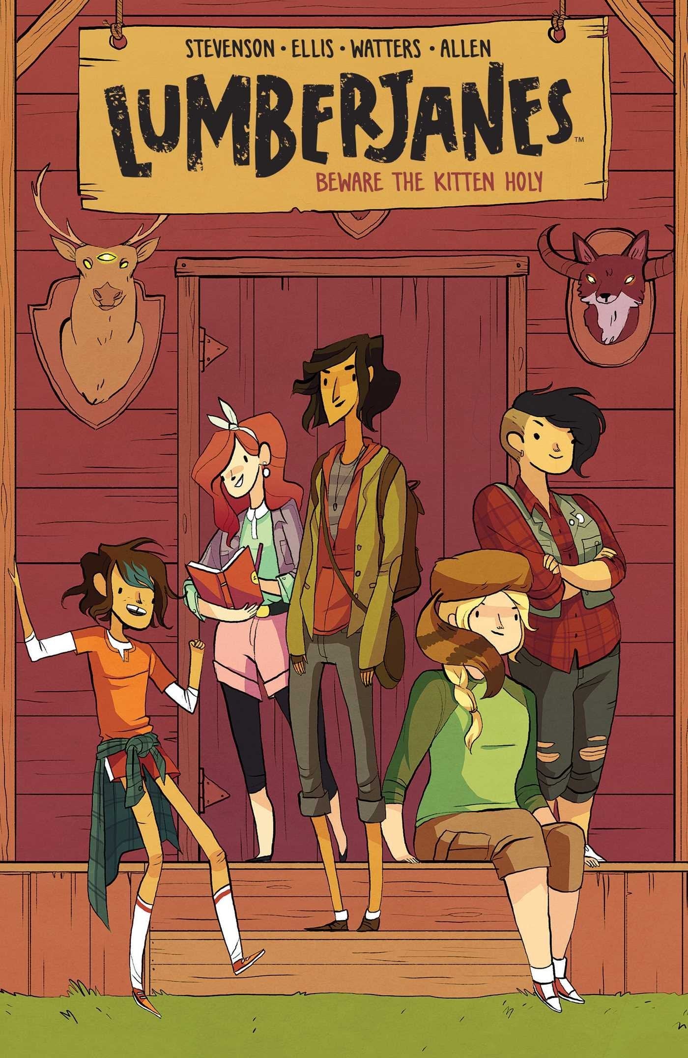 Book cover of Lumberjanes, Vol. 1: Beware The Kitten Holy by N.D. Stevenson (Creator), Grace Ellis, Shannon Watters, Brooklyn Allen (Illus.), Maarta Laiho (Colorist), Aubrey Aiese (Letterer)