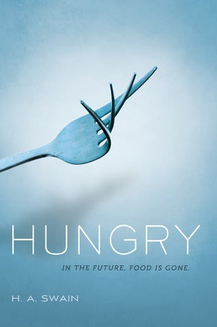 Book cover of Hungry by H.A. Swain