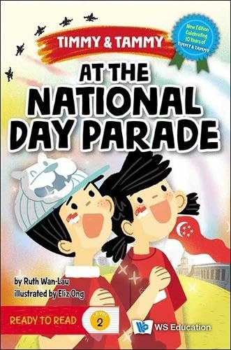 Book cover of At The National Day Parade by Ruth Wan-Lau, Eliz Ong (Contrib.)