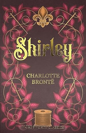 Book cover of Shirley by Charlotte Brontë