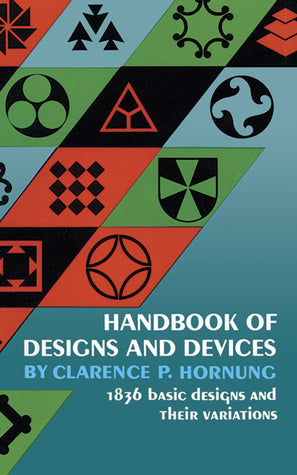 Book cover of Handbook Of Designs And Devices by Clarence P. Hornung