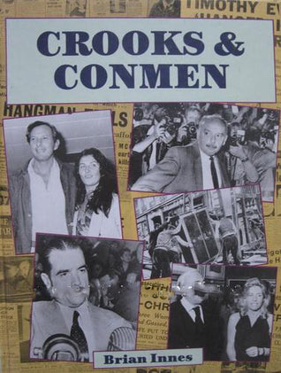 Book cover of Crooks And Conmen by Brian Innes