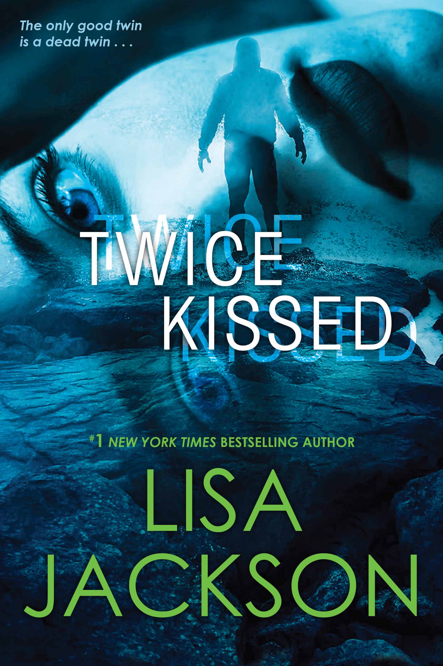 Book cover of Twice Kissed by Lisa Jackson