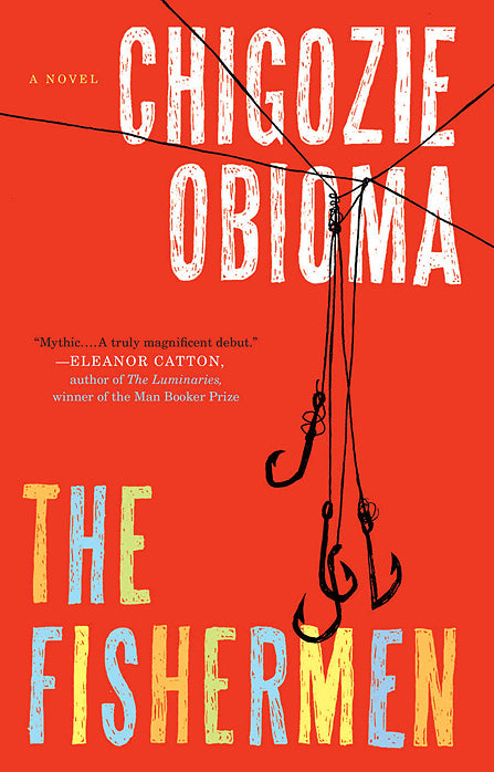 Book cover of The Fishermen by Chigozie Obioma