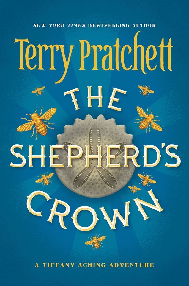 Book cover of The Shepherd's Crown by Terry Pratchett, Rob Wilkins (Afterword)