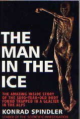 Book cover of The Man In The Ice by Konrad Spindler, Ewald Osers (Trans.)