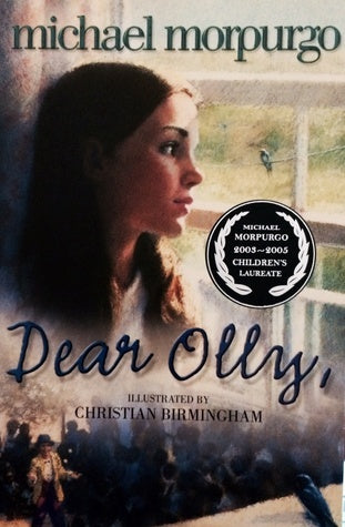 Book cover of Dear Olly by Michael Morpurgo, Christian Birmingham (Illus.)
