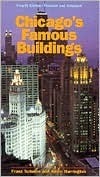 Book cover of Chicagos Famous Buildings by Franz Schulze (Ed.)