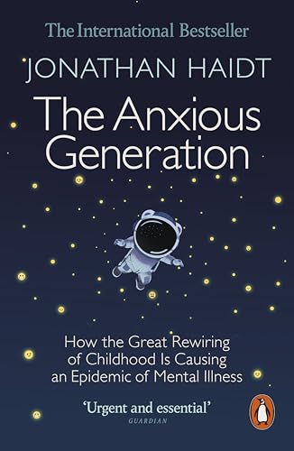 Book cover of The Anxious Generation by Jonathan Haidt, unknown author