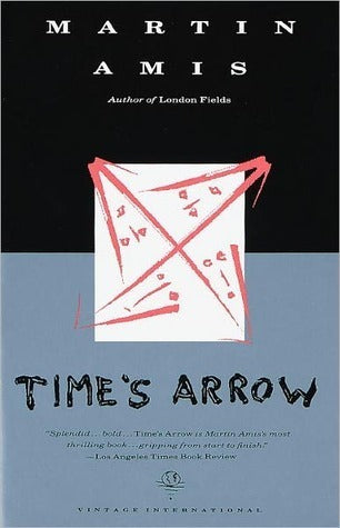 Book cover of Time's Arrow by Martin Amis