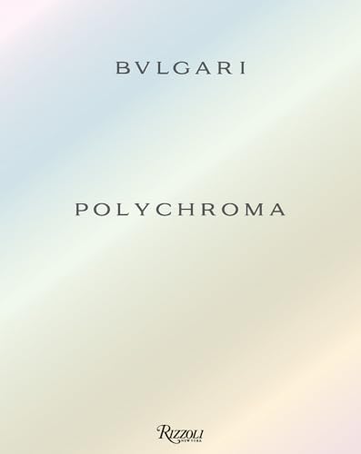 Book cover of BVLGARI Polychroma by Kassia St.Clair (Contrib.)